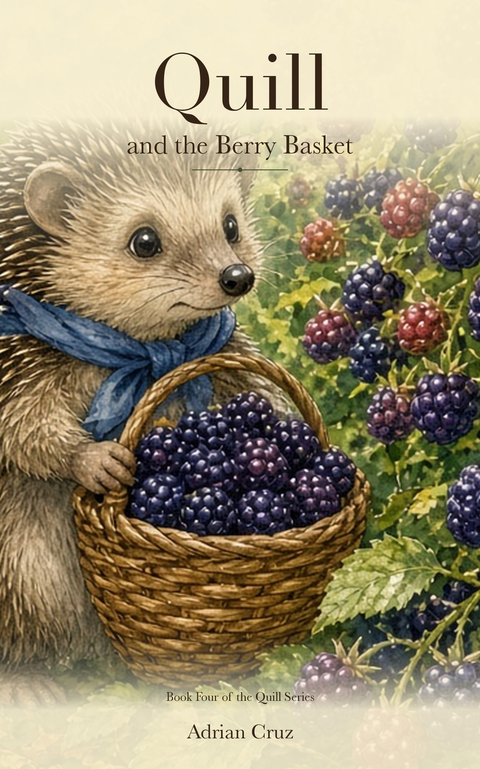 Quill and the Berry Basket book cover