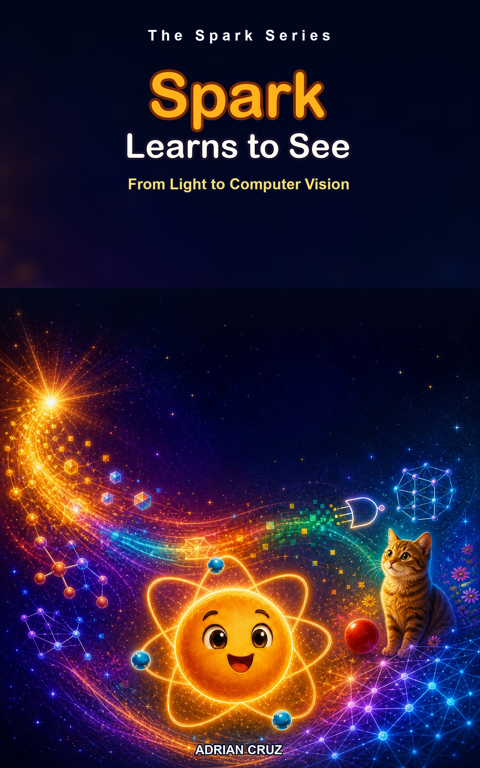 Spark Learns to See book cover