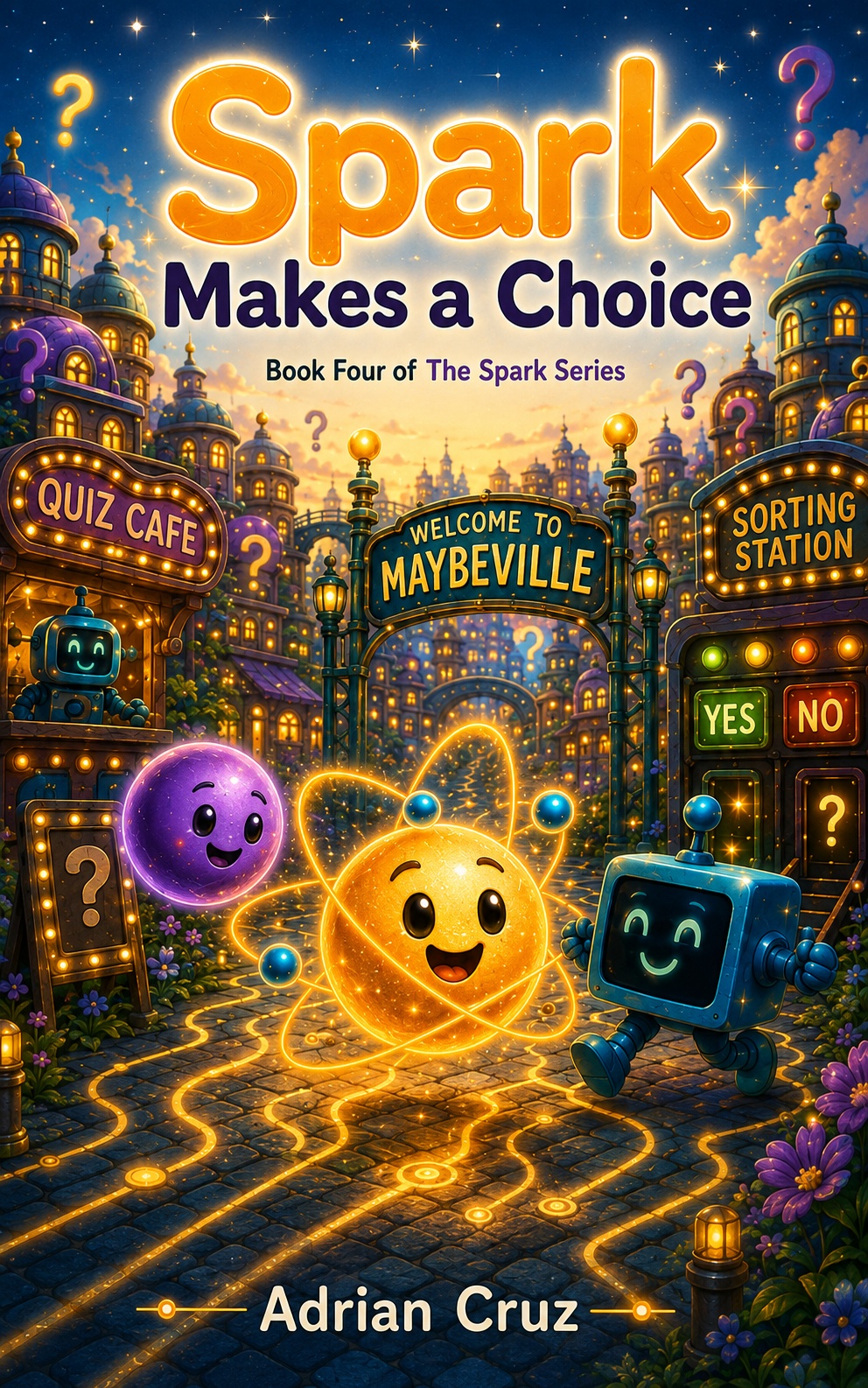 Spark Makes a Choice book cover